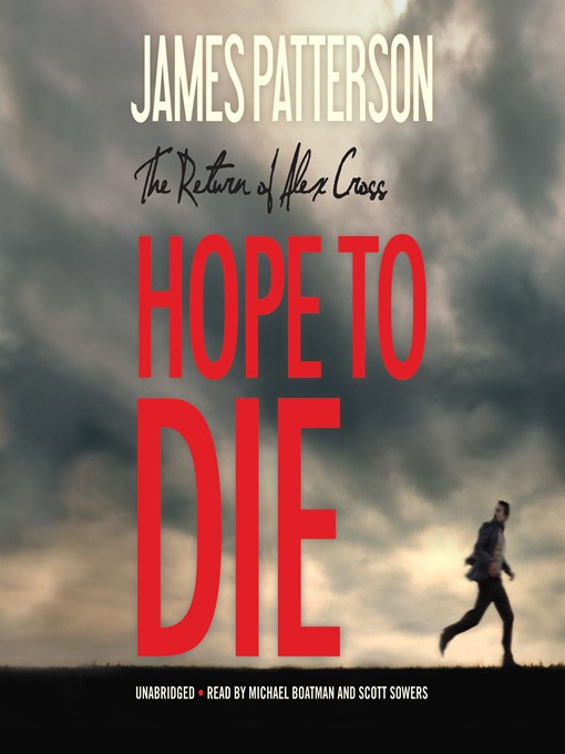 Title details for Hope to Die by James Patterson - Available